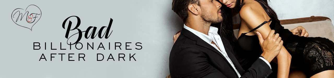 Bad Boys Billionaires After Dark Series by Melissa Foster