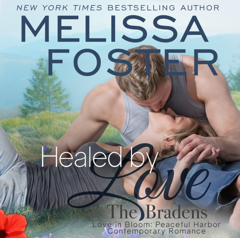 Healed by Love (The Bradens at Peaceful Harbor) AUDIOBOOK narrated by B.J. Harrison