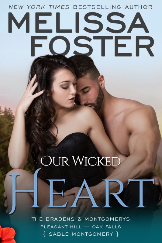 Our Wicked Hearts (The Bradens & Montgomerys, Pleasant Hill – Oak Falls)