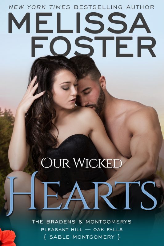Our Wicked Hearts – The Bradens & Montgomerys (Pleasant Hill – Oak Falls)