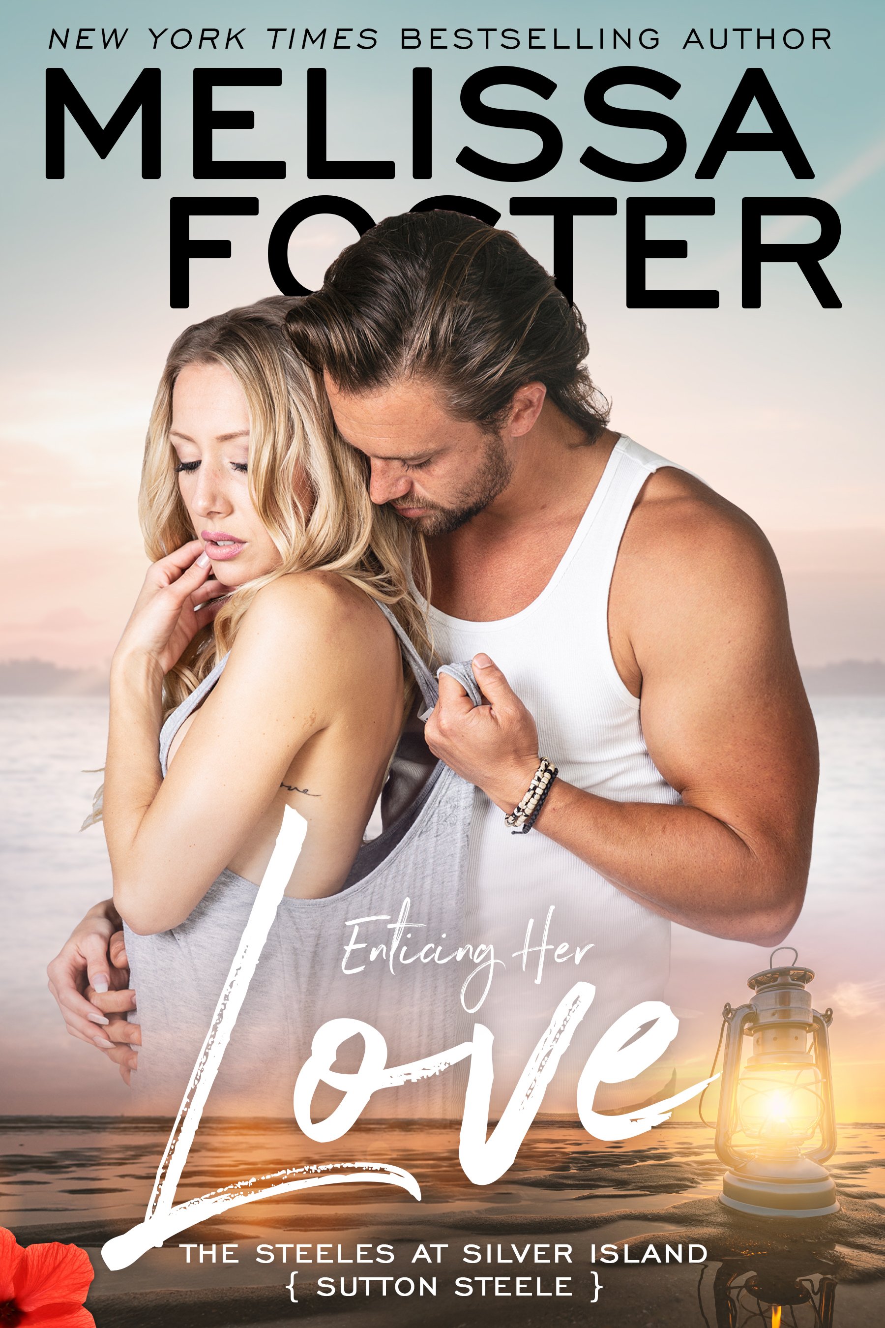 Enticing Her Love, The Steeles at Silver Island by Melissa Foster