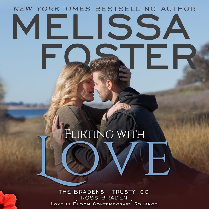 Flirting with Love (The Bradens at Trusty, CO) AUDIOBOOK narrated by B.J. Harrison