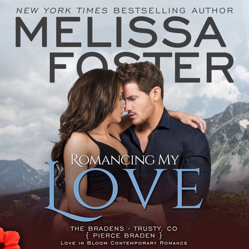 Romancing My Love (The Bradens at Trusty, CO) AUDIOBOOK narrated by B.J. Harrison