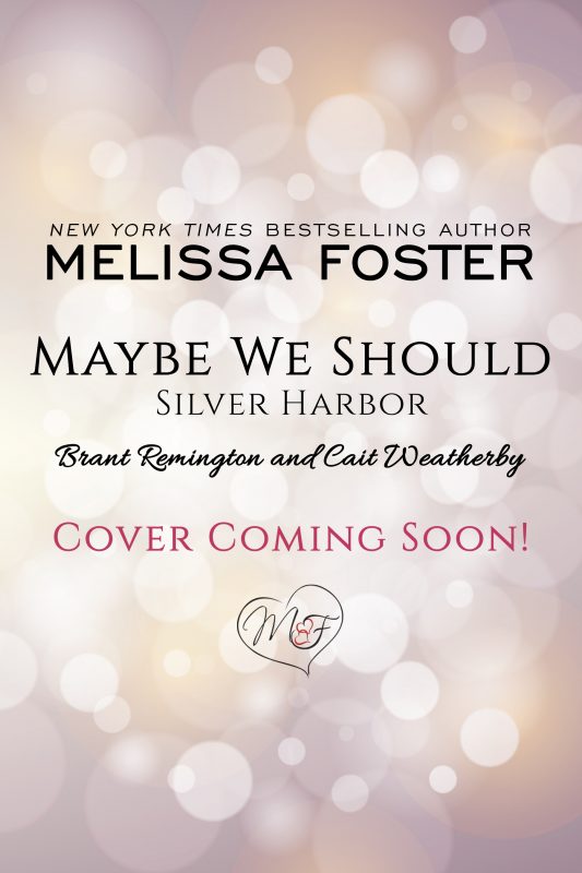 maybe we should by melissa foster