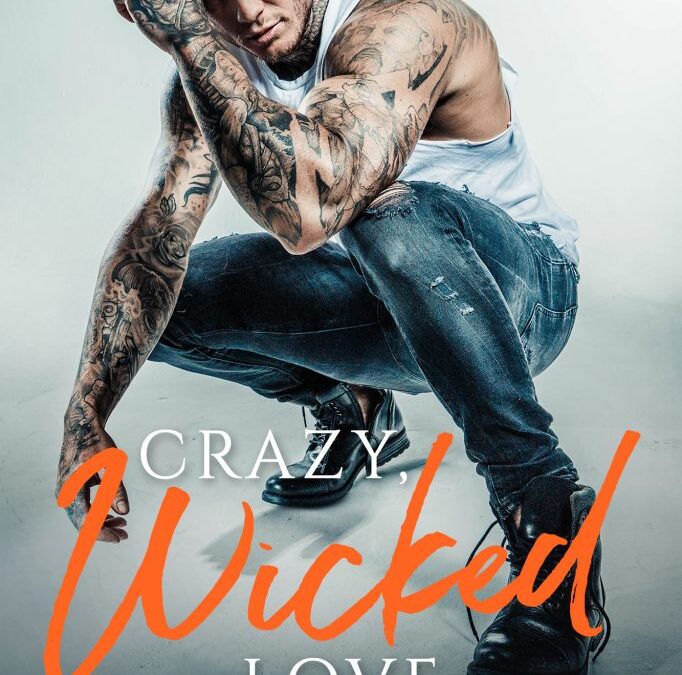 Crazy, Wicked Love – Sneak Peek