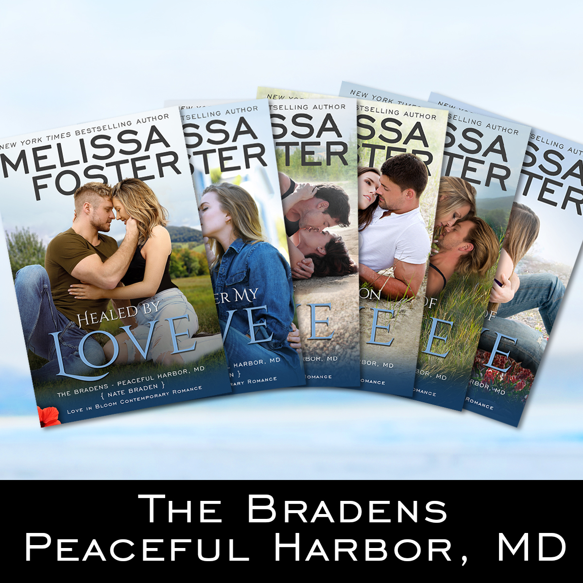 The Bradens at Peaceful Harbor series by Melissa Foster