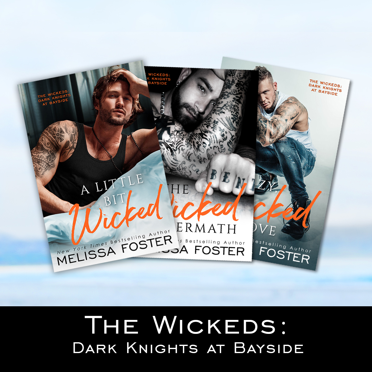 The Wickeds: Dark Knights at Bayside by Melissa Foster