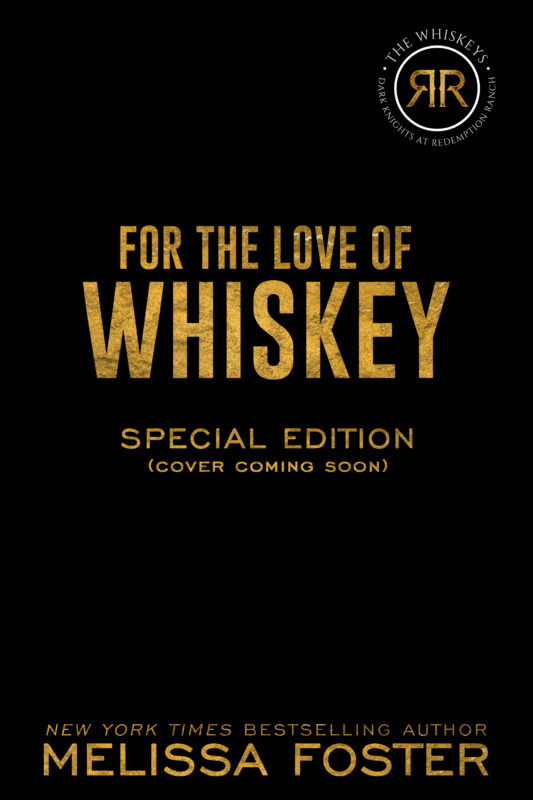 For the Love of Whiskey (The Whiskeys: Dark Knights at Redemption Ranch Special Editions)