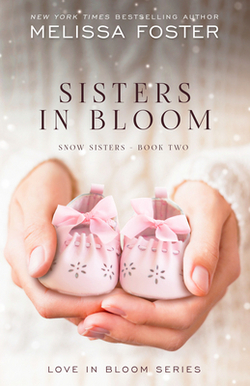 Sisters in Bloom by Melissa Foster