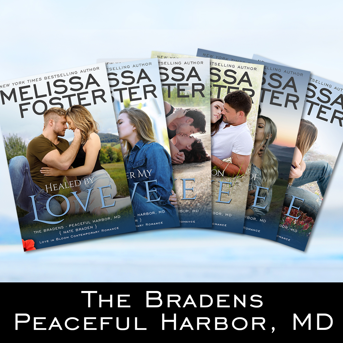 The Bradens at Peaceful Harbor by Melissa Foster