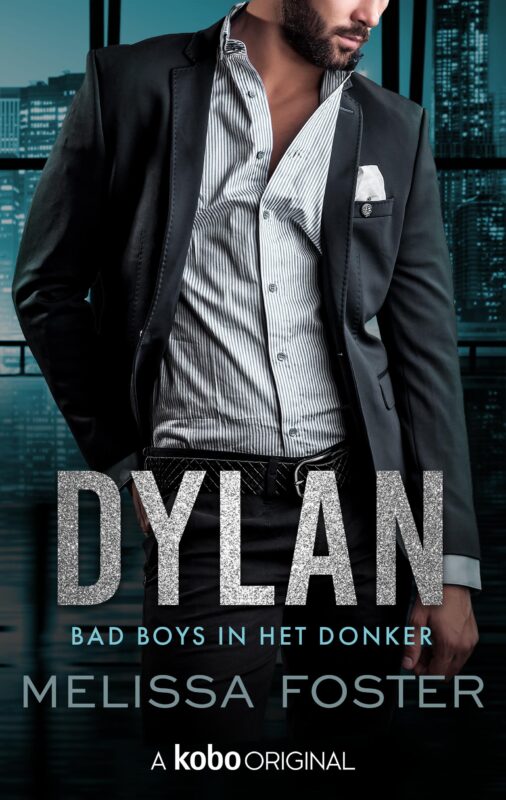 Bad Boys in het donker: Dylan (Bad Boys After Dark: Dylan – Dutch Edition)