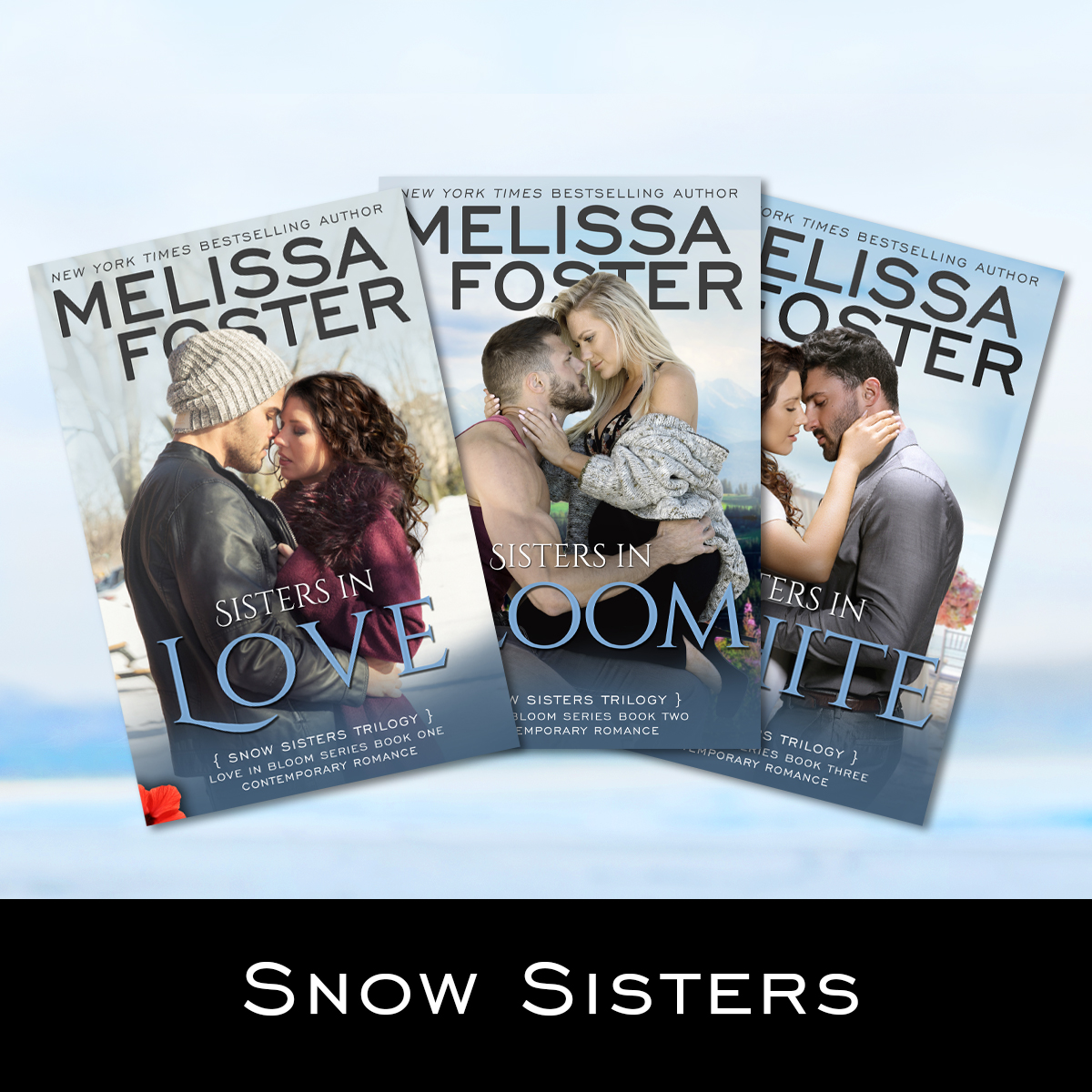 Snow Sisters by Melissa Foster