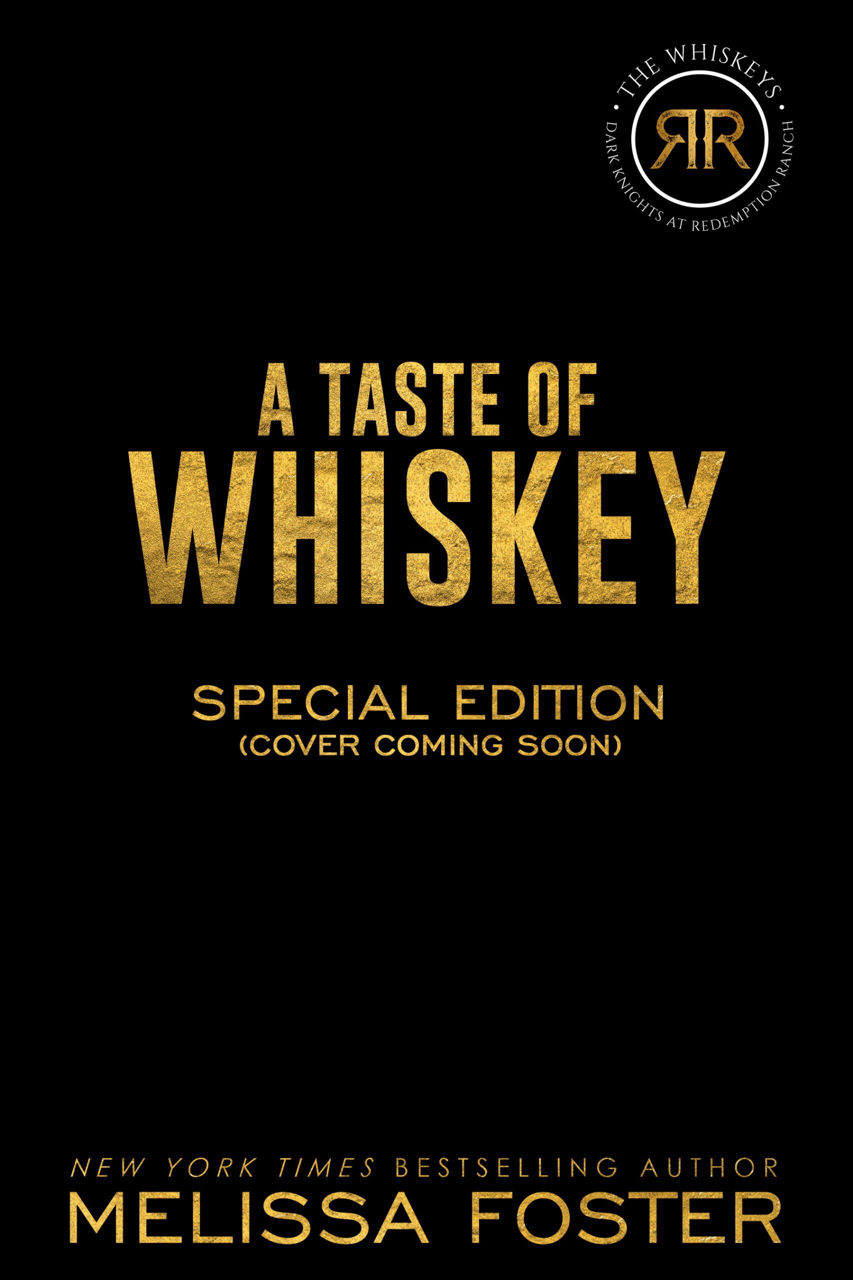 A Taste of Whiskey (Special Edition by Melissa Foster)