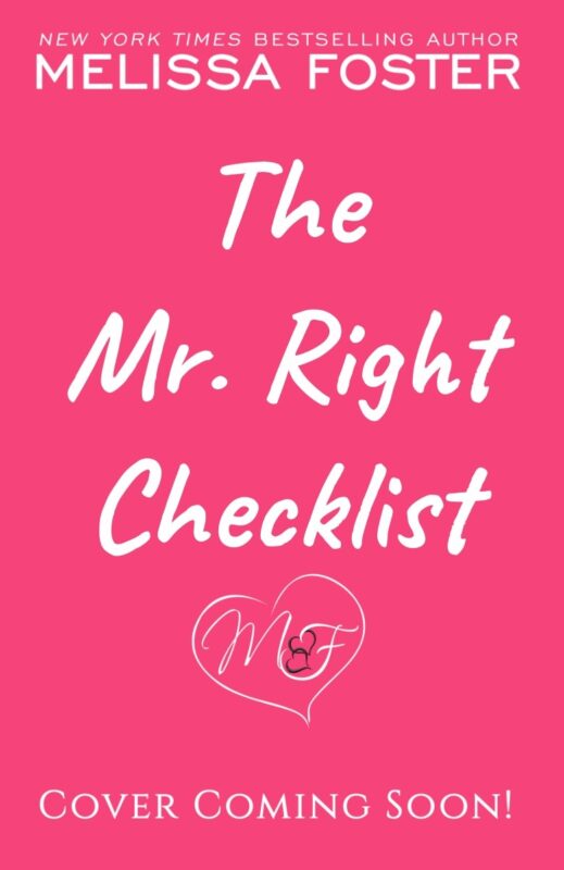 The Mr. Right Checklist (Standalone Romantic Comedy)