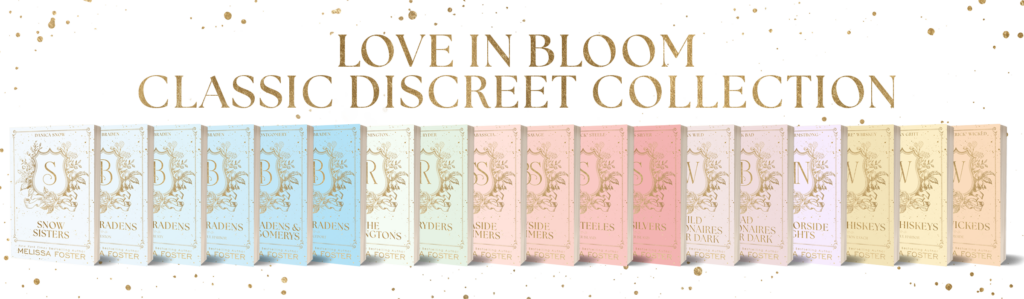 The Love in Bloom Classic Discreet Collection by Melissa Foster