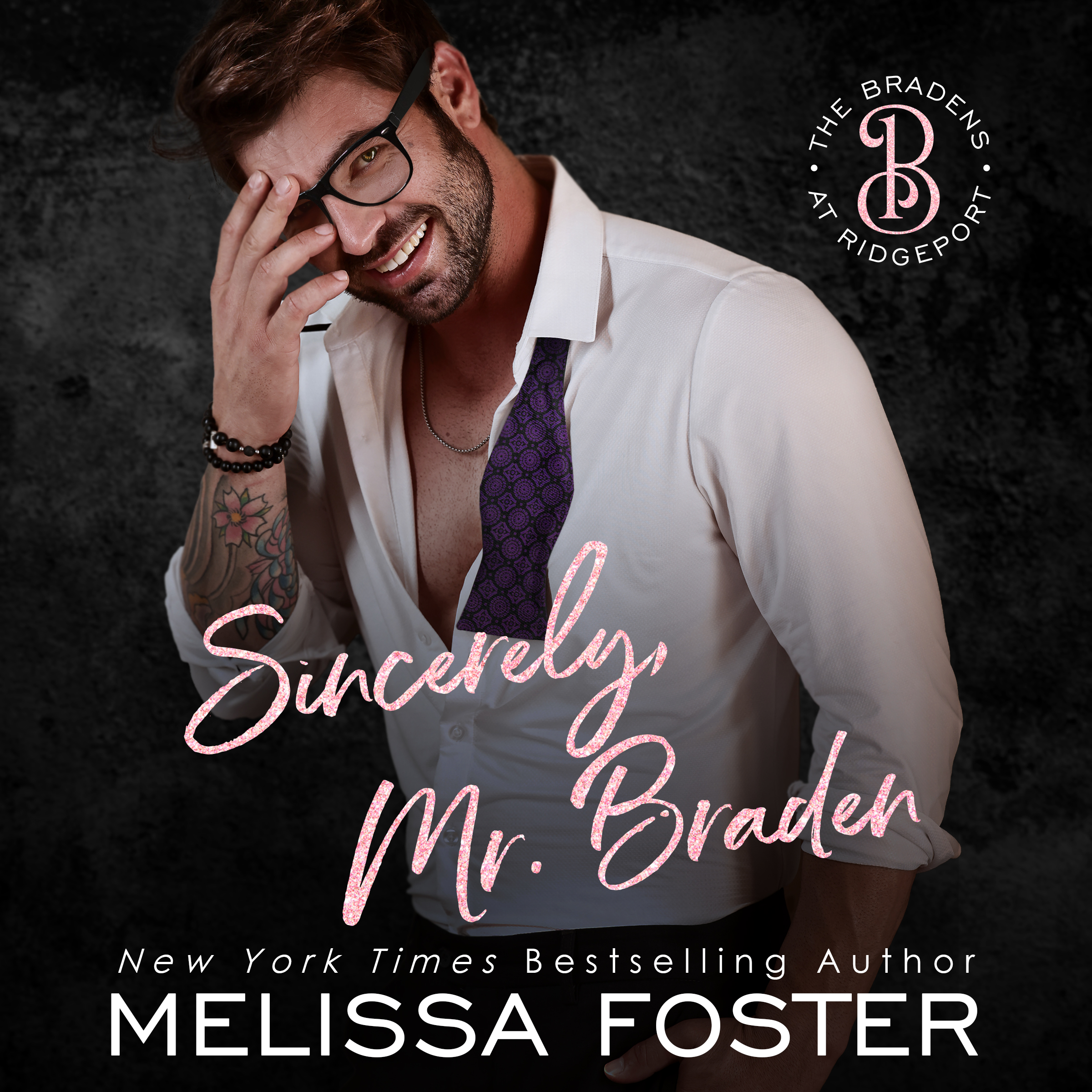 Sincerely, Mr. Braden audiobook by Melissa Foster