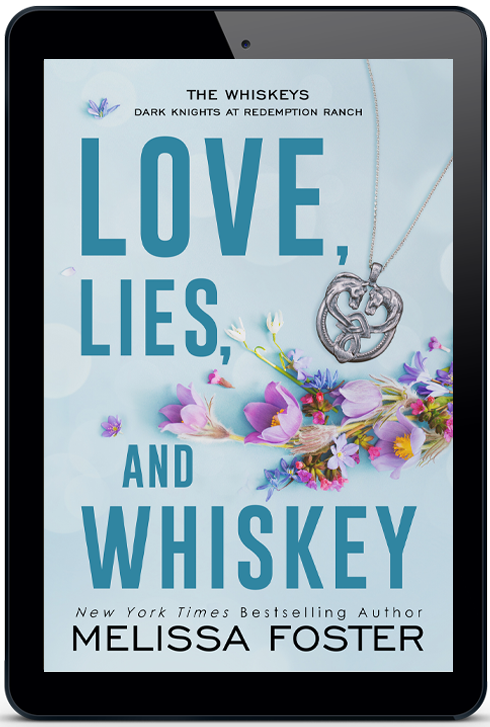 Love, Lies & Whiskey Special Edition by Melissa Foster