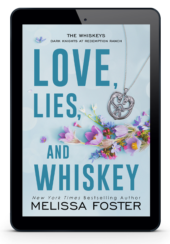 Love, Lies, and Whiskey Special Edition by Melissa Foster