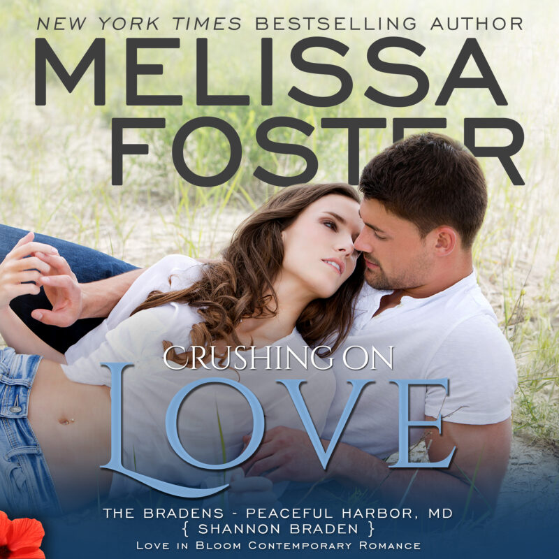 Crushing on Love (The Bradens at Peaceful Harbor) AUDIOBOOK narrated by B.J. Harrison