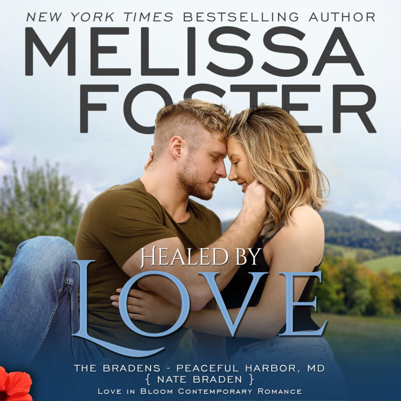Healed by Love (The Bradens at Peaceful Harbor) AUDIOBOOK narrated by B.J. Harrison