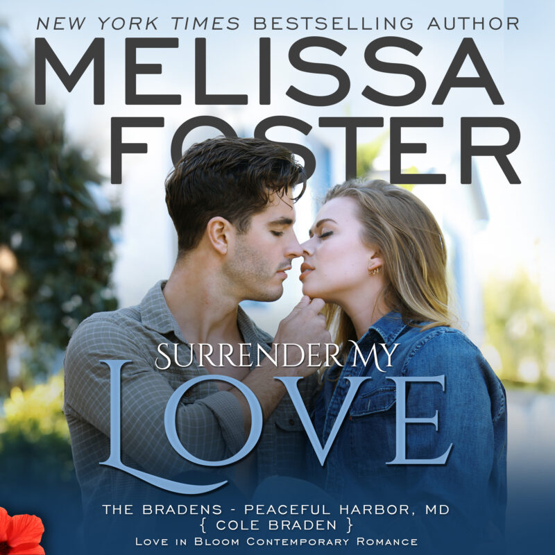 Surrender My Love (The Bradens at Peaceful Harbor) AUDIOBOOK narrated by B.J. Harrison