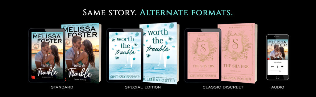 Worth the Trouble by Melissa Foster