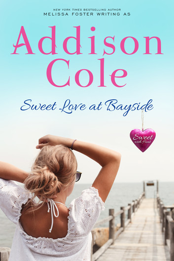 SWH_Bayside_SweetLove Sweet Love at Bayside by Addison Cole